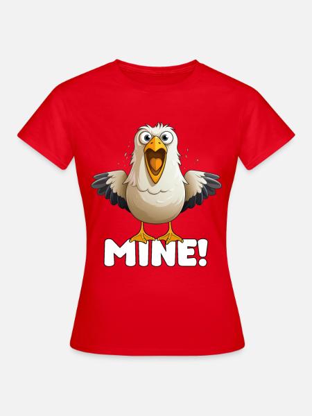 MINE! – Freche Möwe Cartoon, Strand Humor - Dame-T-shirt - rød
