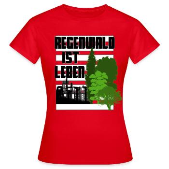 Regenwald ist Leben - Frauen T-Shirt - Rot - Vorne - AI Model Female 172 dark (172cm)