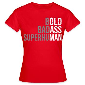 Bold Badass Superhuman - Women's T-Shirt - red - Front - AI Model Female 172 dark (172cm)