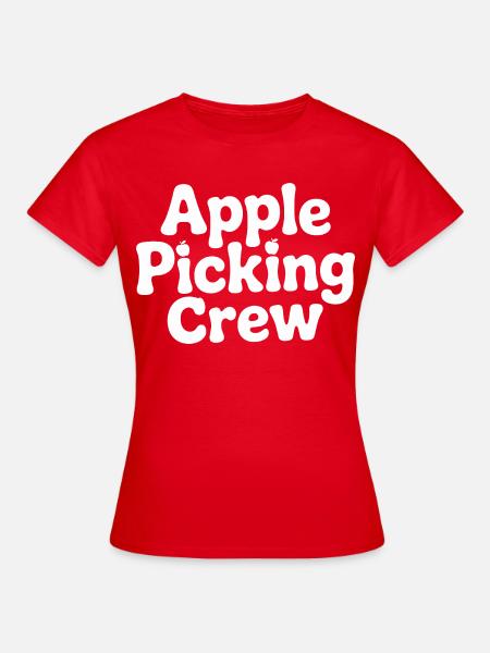Herbst-Apfelpflücken-Team - Frauen T-Shirt - Rot