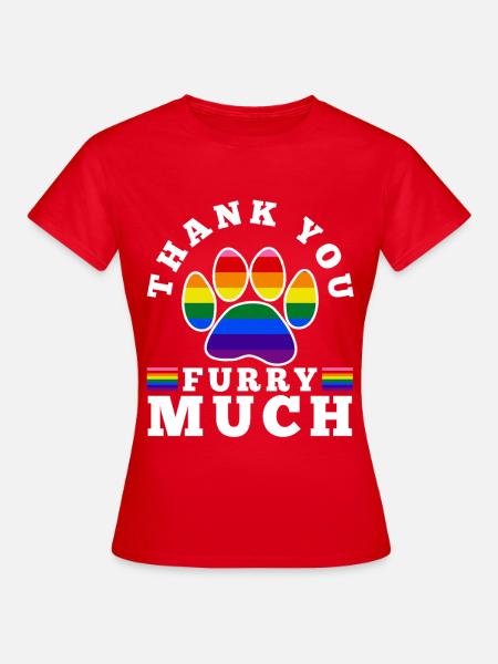 Thank you furry much - Frauen T-Shirt - Rot