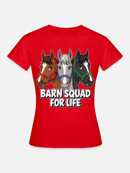 Barn Squad Pferdefreunde - Frauen T-Shirt - Rot