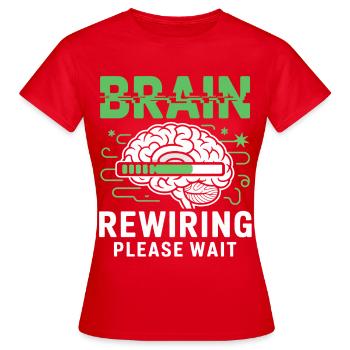 Redémarrage du cerveau Veuillez patienter - T-shirt Femme - rouge - Devant - AI Model Female 172 dark (172cm)
