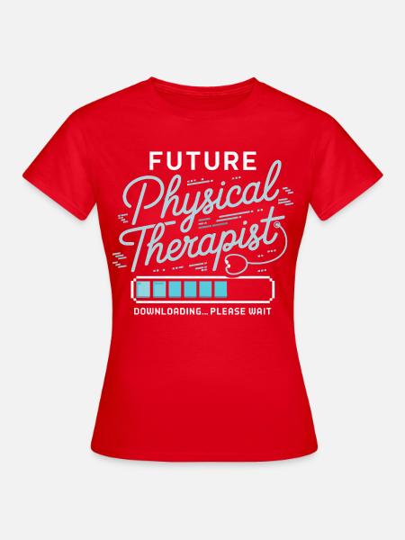 Zukunfts-Physiotherapeut - Frauen T-Shirt - Rot