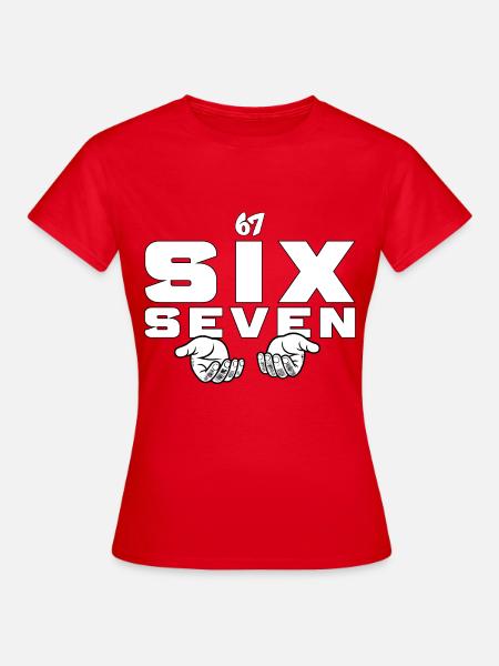 67 Six Seven - Frauen T-Shirt - Rot