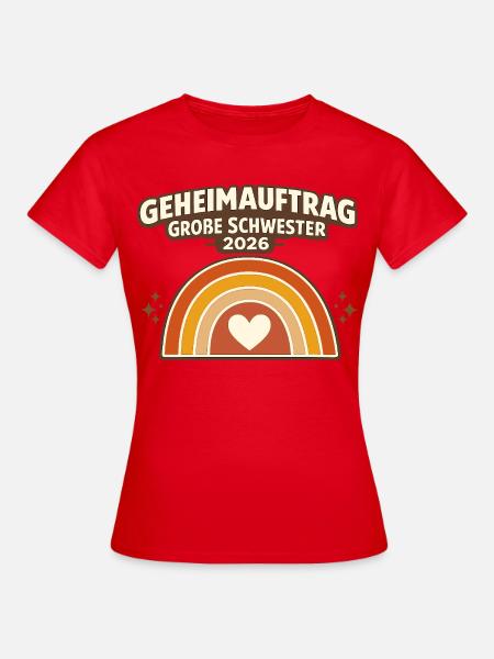 Geheimauftrag große Schwester 2026 - Frauen T-Shirt - Rot