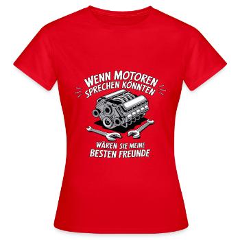 Wenn Motoren sprechen könnten - Frauen T-Shirt - Rot - Vorne - AI Model Female 172 dark (172cm)