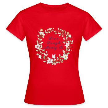 Live, Laugh, Menty B. | Ironic breakdown - Women's T-Shirt - red - Front - AI Model Female 172 dark (172cm)