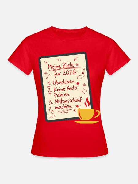 Meine Ziele 2026 - Frauen T-Shirt - Rot