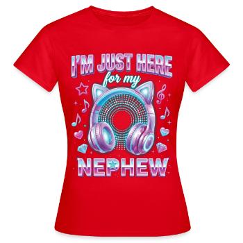 Tante, je suis juste là pour mon neveu - T-shirt Femme - rouge - Devant - AI Model Female 172 dark (172cm)