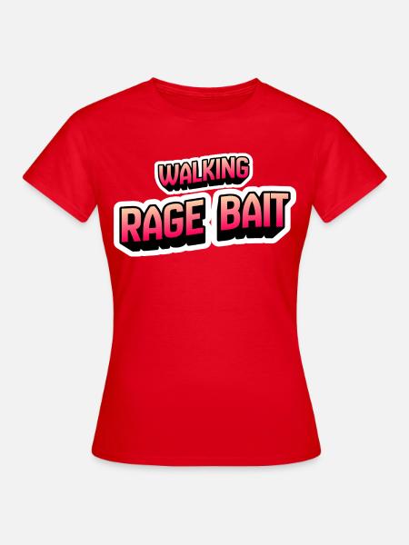 Walking Rage Bait - Frauen T-Shirt - Rot