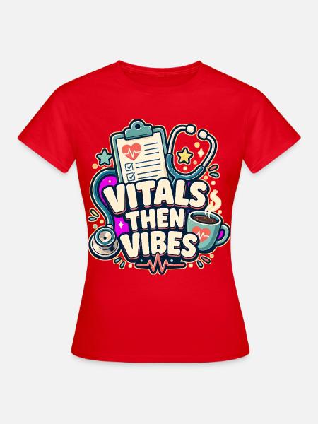 VITALS THEN VIBES Nickerchen - Frauen T-Shirt - Rot