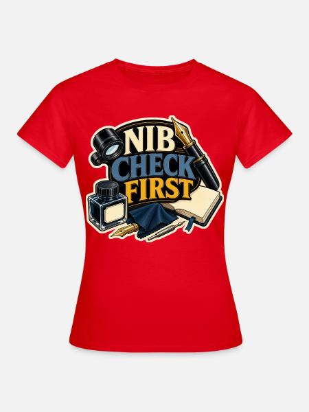 NIB CHECK FIRST - Frauen T-Shirt - Rot