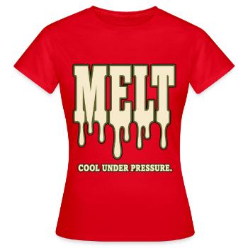 MELT – Cool Under Pressure | Humor about Stress - Women's T-Shirt - red - Front - AI Model Female 172 dark (172cm)