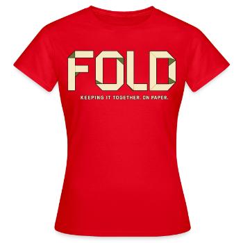 FOLD – I'm holding on. At least on Paper - Women's T-Shirt - red - Front - AI Model Female 172 dark (172cm)