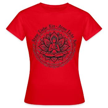 Atme Liebe Ein Atme Licht Aus - Namaste Lotus Yoga - Women's T-Shirt - red - Front - AI Model Female 172 dark (172cm)