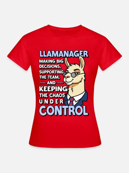 Llamanager Chef Schäff | Teamleiter | Manager CEO - Frauen T-Shirt - Rot