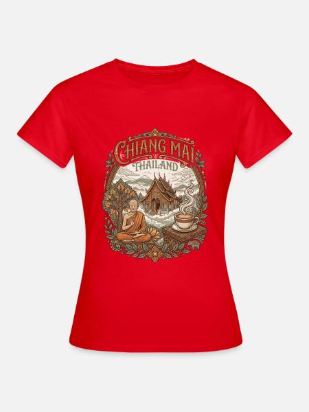 Chiang Mai Thailand - Frauen T-Shirt - Rot