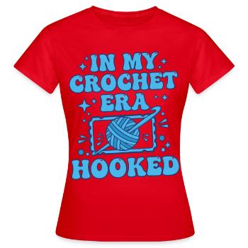 In meiner Häkelzeit habe ich lustiges Häkelgarn für Liebhaber gehäkelt - Frauen T-Shirt - Rot - Vorne - AI Model Female 172 dark (172cm)