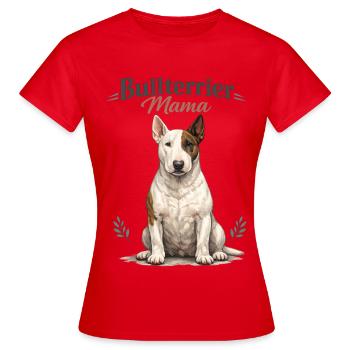 Maman Bull Terrier – Cadeau pour les mamans de chiens fières - T-shirt Femme - rouge - Devant - AI Model Female 172 dark (172cm)
