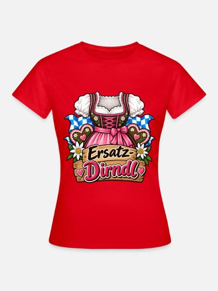 Ersatz Dirndl Trachten Damen - Frauen T-Shirt - Rot