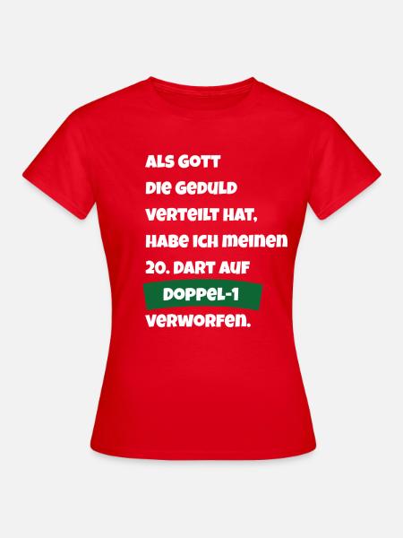 Dart vs. Geduld - Frauen T-Shirt - Rot