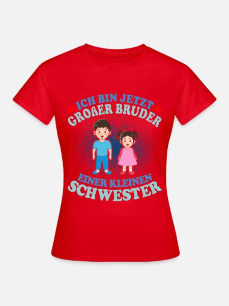 Großer Bruder Kleine Schwester - Frauen T-Shirt - Rot