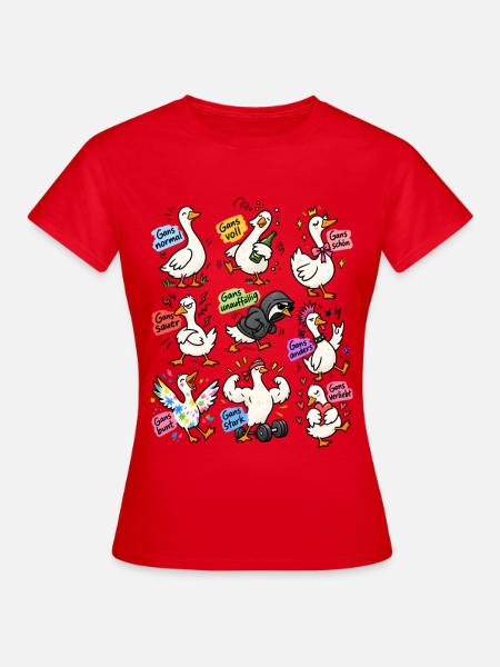 Gans lustige Gänse Wortspiele - Frauen T-Shirt - Rot