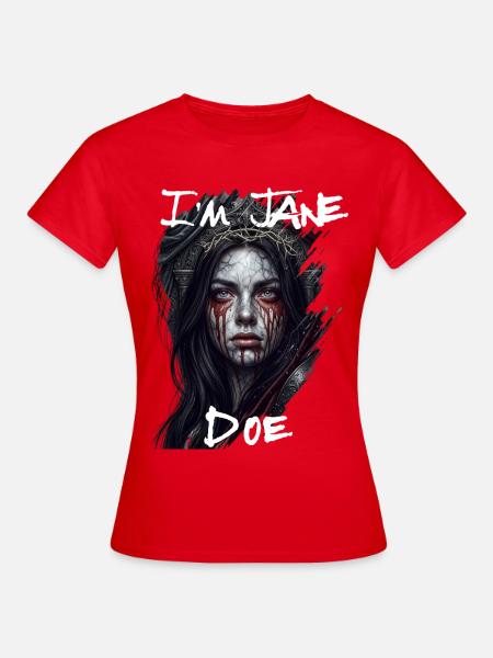 Jane Doe - Frauen T-Shirt - Rot