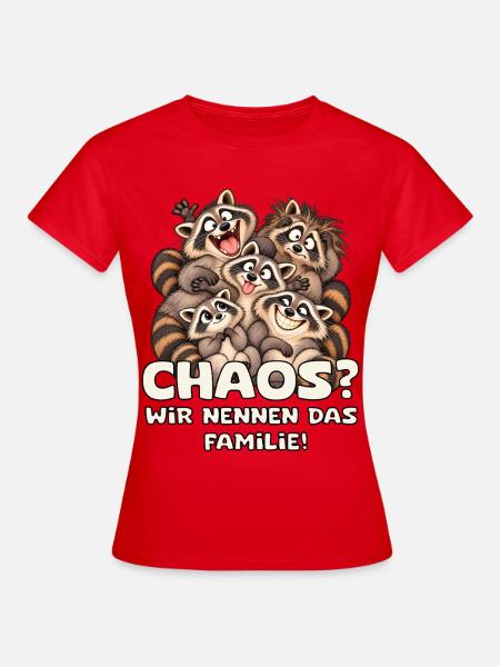Chaotische Waschbärenfamilie - Frauen T-Shirt - Rot