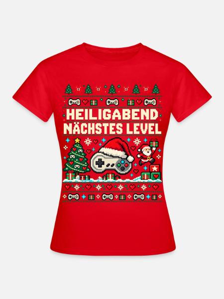 Gaming - Heiligabend nächstes Level - Frauen T-Shirt - Rot
