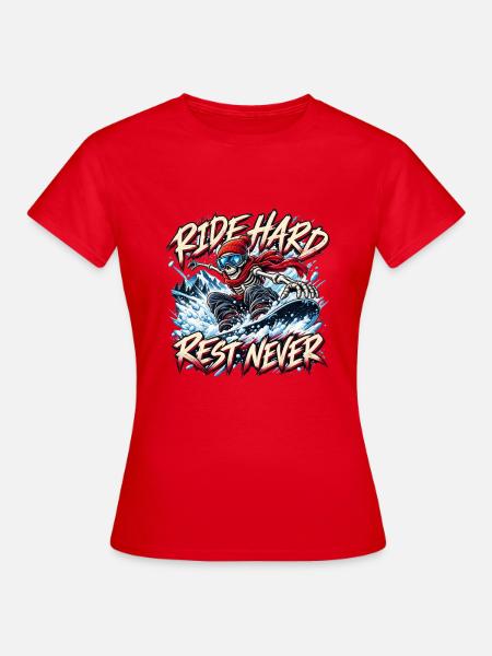 Skelett-Snowboarder fährt Hard Rest Never - Frauen T-Shirt - Rot