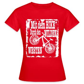 Mit dem Bike durch den Wilden Westen - Frauen T-Shirt - Rot - Vorne - AI Model Female 172 dark (172cm)
