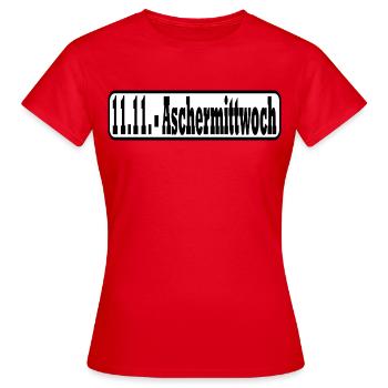 11.11. Ash Wednesday - Women's T-Shirt - red - Front - AI Model Female 172 dark (172cm)