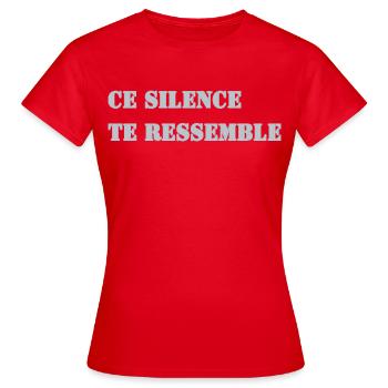 CE SILENCE TE RESSEMBLE - T-shirt Femme - rouge - Devant - AI Model Female 172 dark (172cm)