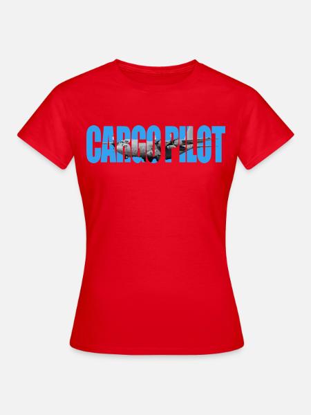 Cargo pilot C-130 - Frauen T-Shirt - Rot