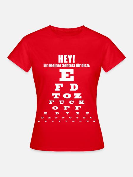SEHTEST mit einem witzigen Spruch - Frauen T-Shirt - Rot