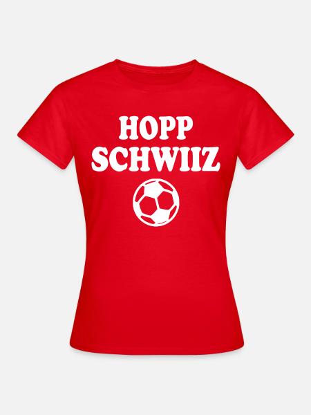 Hopp schwiiz - Frauen T-Shirt - Rot