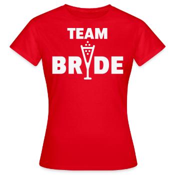 Team Bride Bubbly (Hen Night Bachelorette Party W) - Women's T-Shirt - red - Front - AI Model Female 172 dark (172cm)