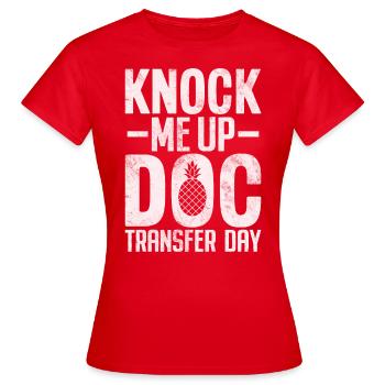 Knock Me Up Doc Transfer Day Transfert d’embryon - T-shirt Femme - rouge - Devant - AI Model Female 172 dark (172cm)