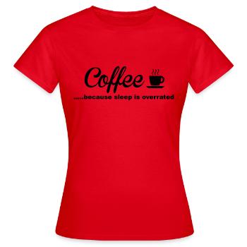 Coffee - T-shirt Femme - rouge - Devant - AI Model Female 172 dark (172cm)