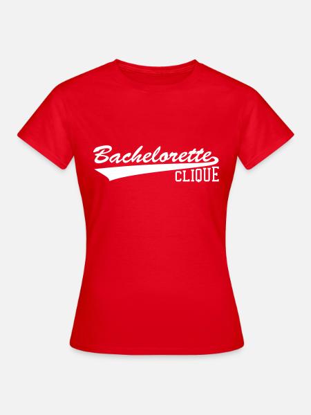 Bachelorette Party - Frauen T-Shirt -