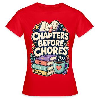 CHAPTERS BEFORE CHORES Nickerchen - Frauen T-Shirt - Rot - Vorne - AI Model Female 172 dark (172cm)