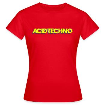Acid Techno Glitch | J’adore l’acid techno - T-shirt Femme - rouge - Devant - AI Model Female 172 dark (172cm)
