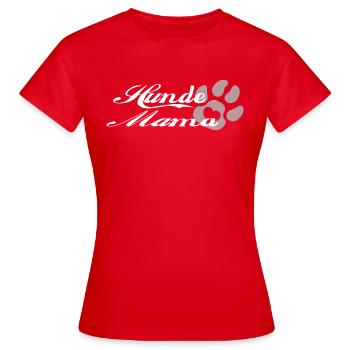 Hunde Mama stolzes Frauchen Hundedame - Frauen T-Shirt - Rot - Vorne - AI Model Female 172 dark (172cm)