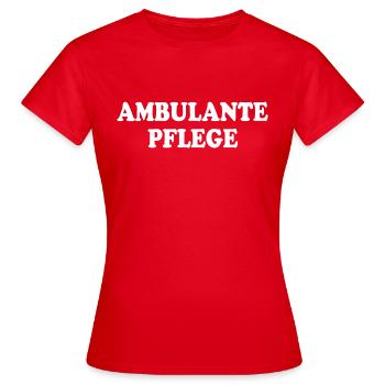 Outpatient care - Women's T-Shirt - red - Front - AI Model Female 172 dark (172cm)