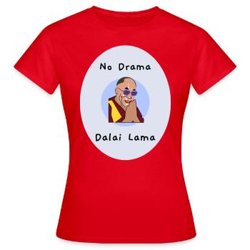 NO DRAMA DALAI LAMA DESIGN 8 toile pleine - T-shirt Femme - rouge - Devant - AI Model Female 172 dark (172cm)