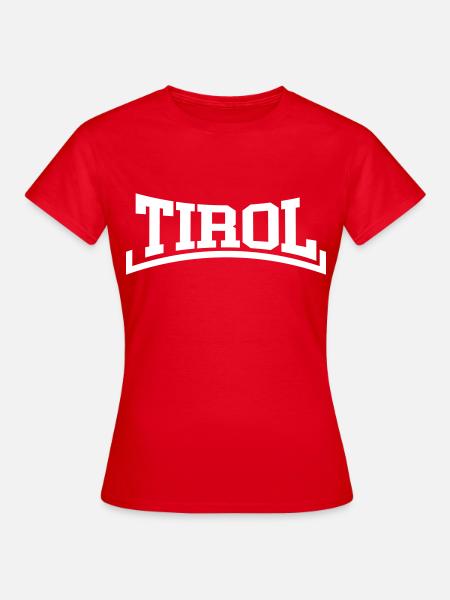 Tirol - Frauen T-Shirt - Rot