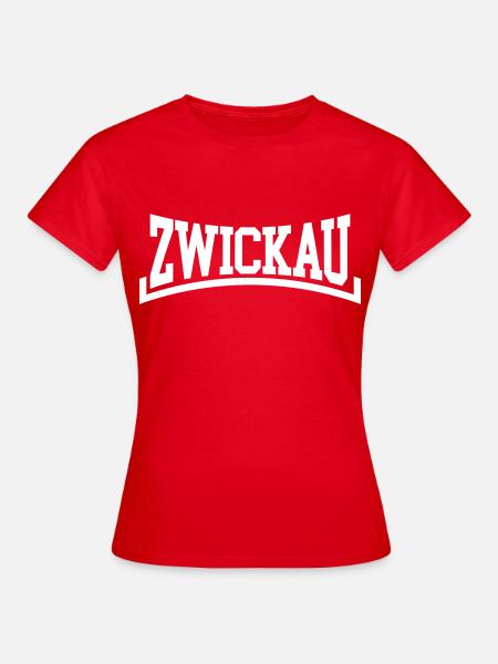 Zwickau - Frauen T-Shirt - Rot