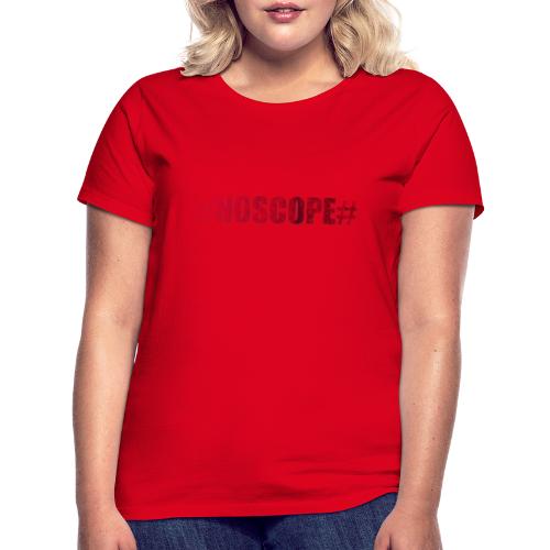 NOSCOPE - Frauen T-Shirt